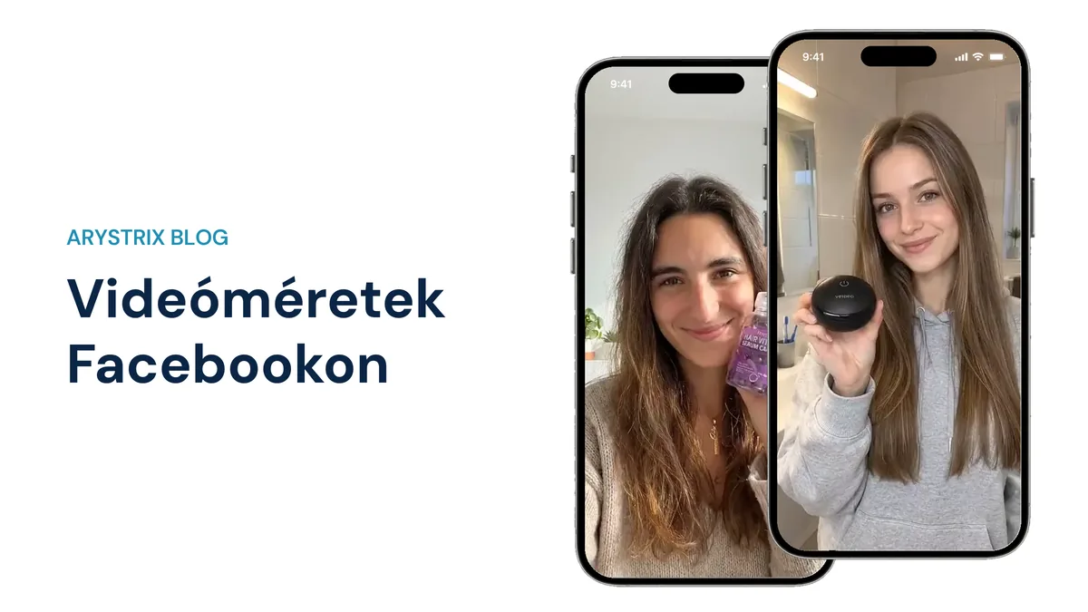 Facebook hirdetés videó méret: melyik formátum kell a Reelsbe, a Storyba és a hírfolyamba?