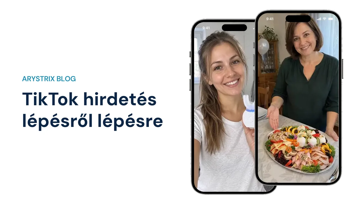 TikTok hirdetés létrehozása lépésről lépésre: fiók, kampány, videó és jóváhagyás